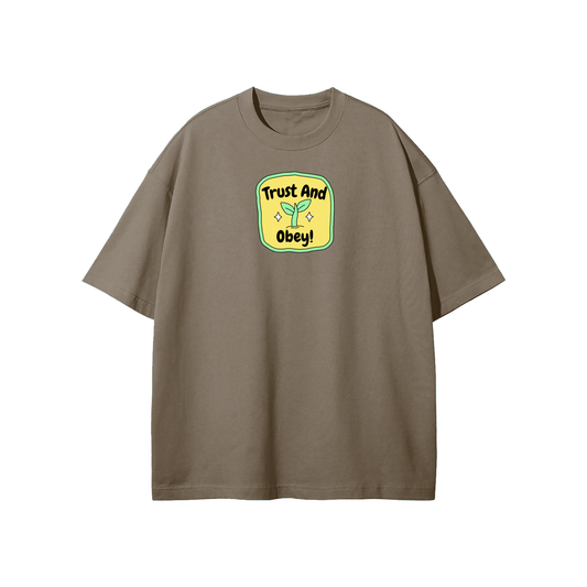 Trust & Obey Streetwear Heavyweight Loose Fit T-Shirt