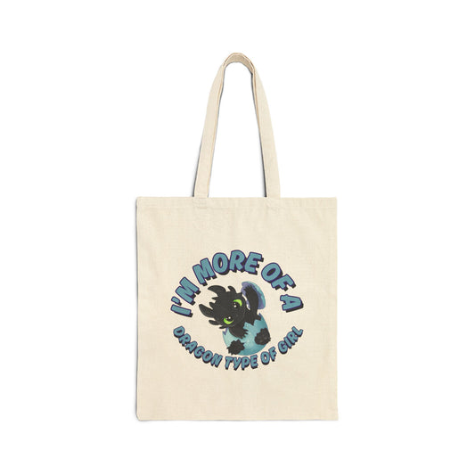 I'm More Of A Dragon Type Of Girl (1) Cotton Canvas Tote Bag