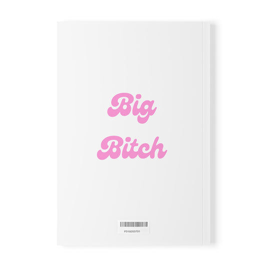 Big Bitch Softcover Notebook, A5