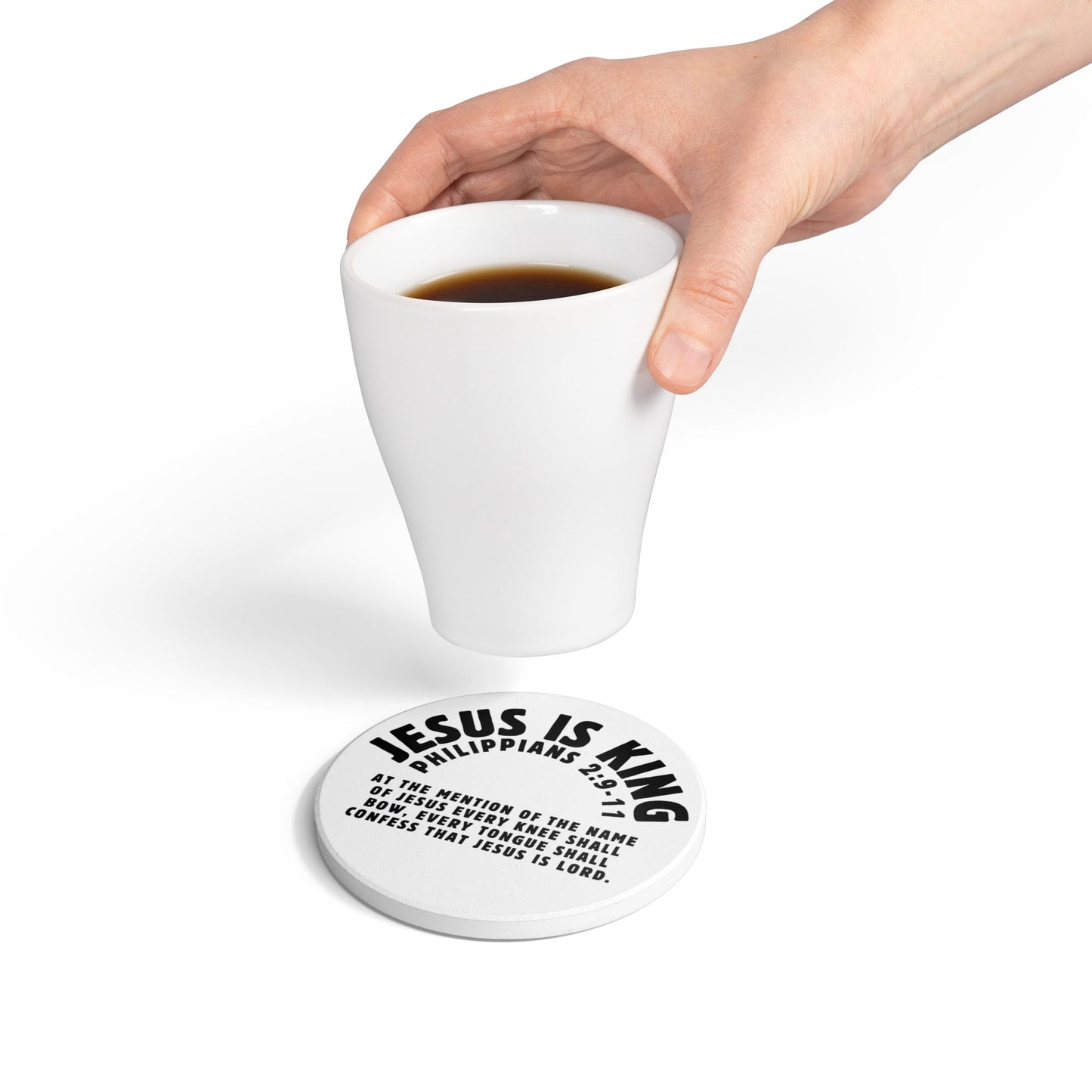 Jesus Is King Philippians Ceramic Coaster