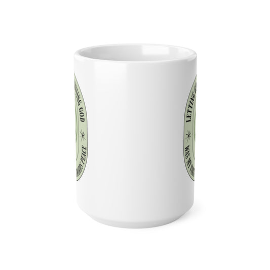 Letting Go & Letting God Ceramic Coffee Cup, 15oz