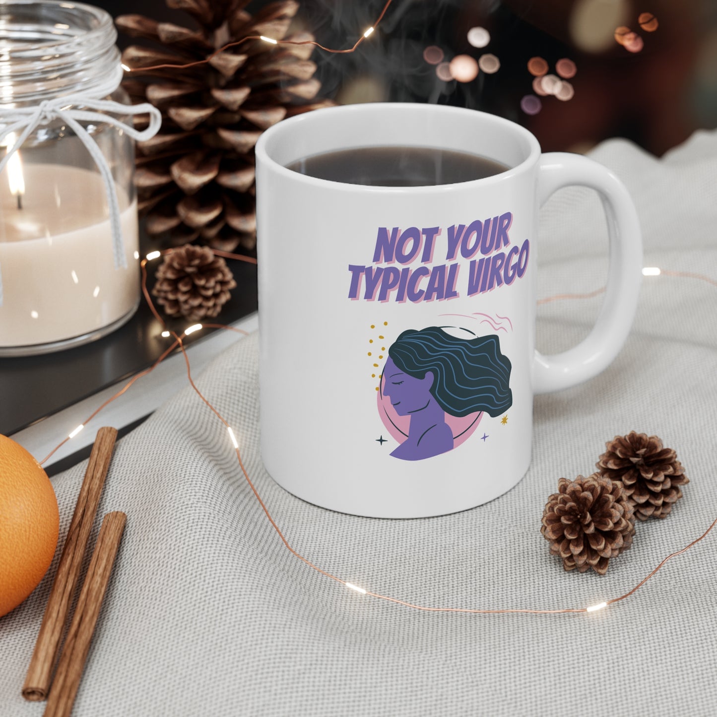 Not Your Typical Virgo 11oz White Mug