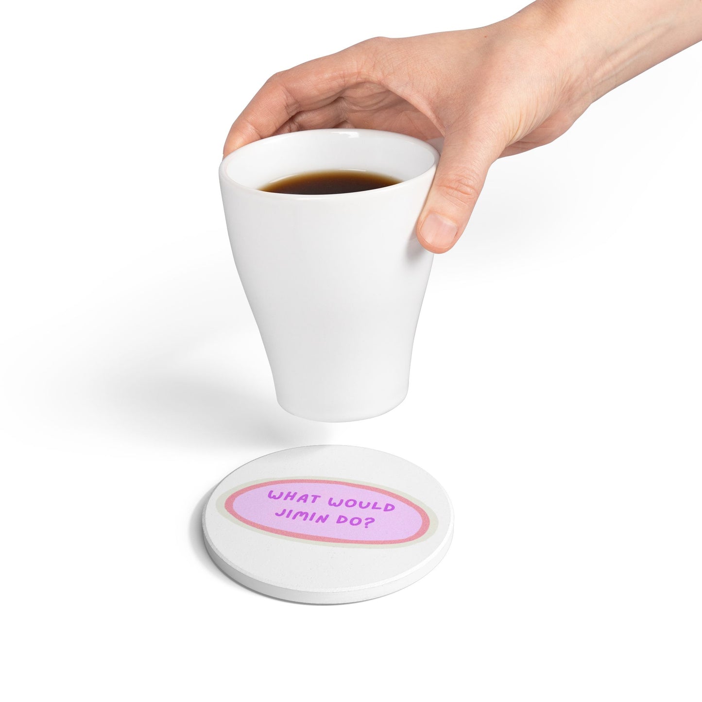What Would Jimin Do? Ceramic Coaster