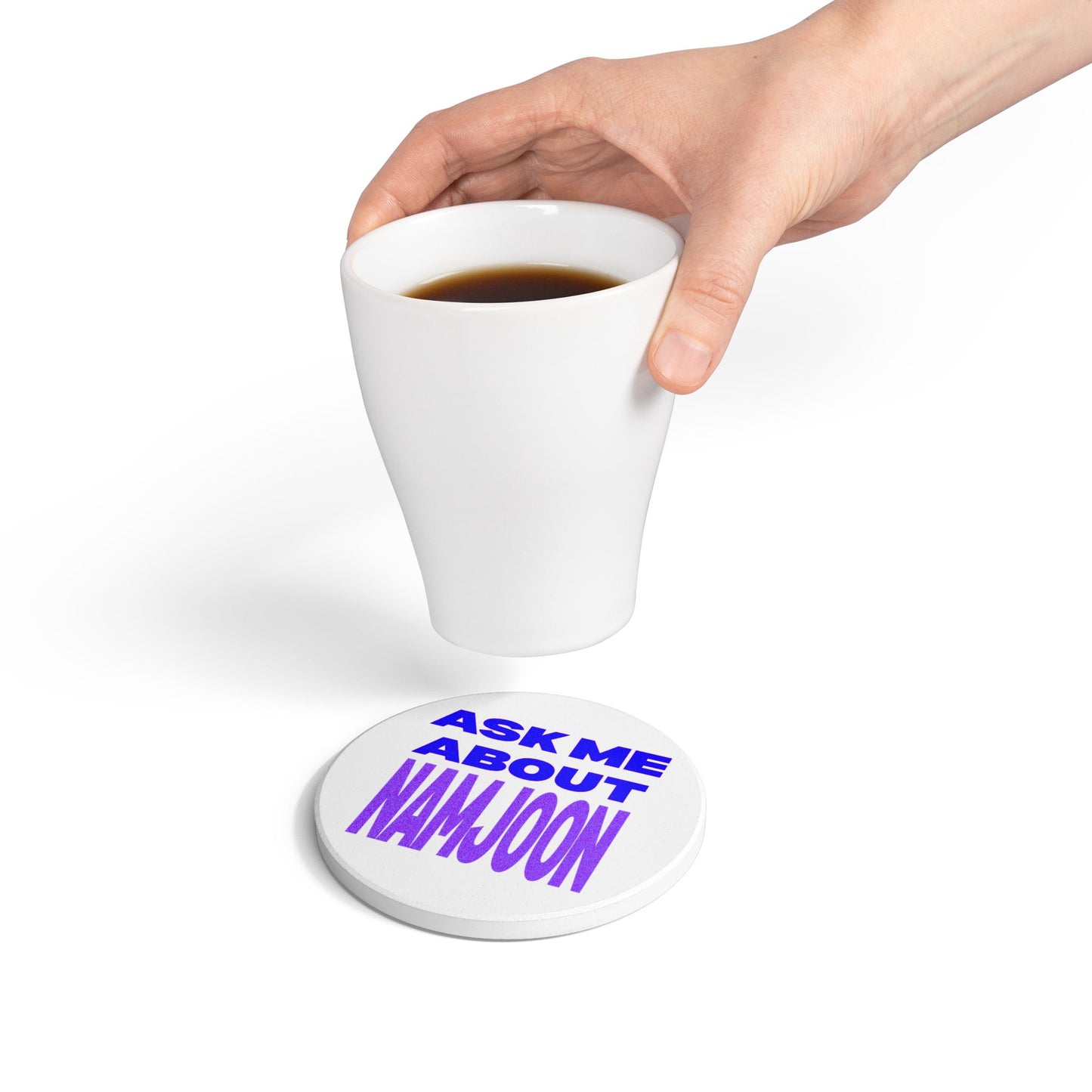 Ask Me About Namjoon Ceramic Coaster