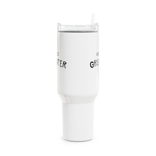 God Is Greater (1) Tumbler, 40oz