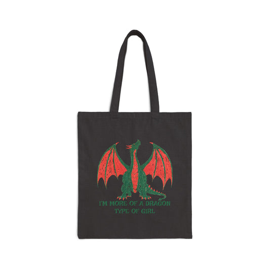 I'm More Of A Dragon Type Of Girl Cotton Canvas Tote Bag