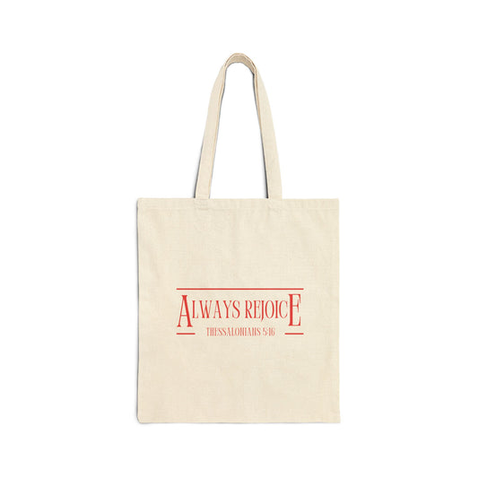 Always Rejoice Cotton Canvas Tote Bag