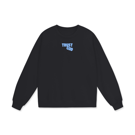 Trust God Heavyweight Drop Shoulder Oversized Fleece Sweatshirt