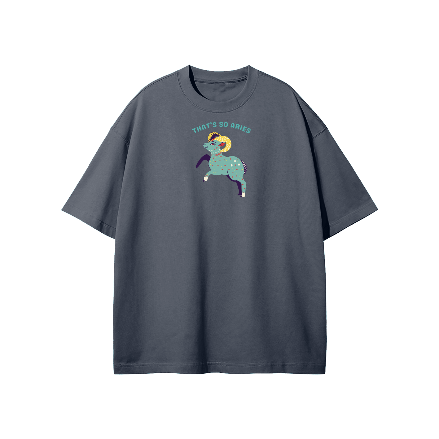 That's So Aries Streetwear Heavyweight Loose Fit T-Shirt
