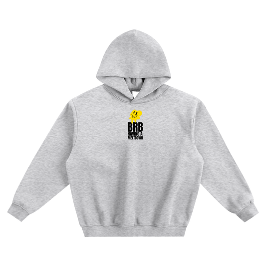 BRB Having A Meltdown (1) Fleeced Boxy Hoodie