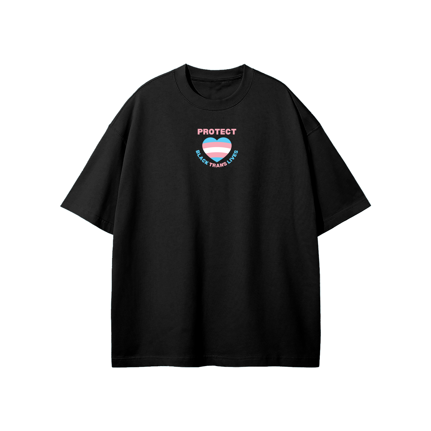Protect Black Trans Lives Streetwear Heavyweight Loose Fit T-Shirt