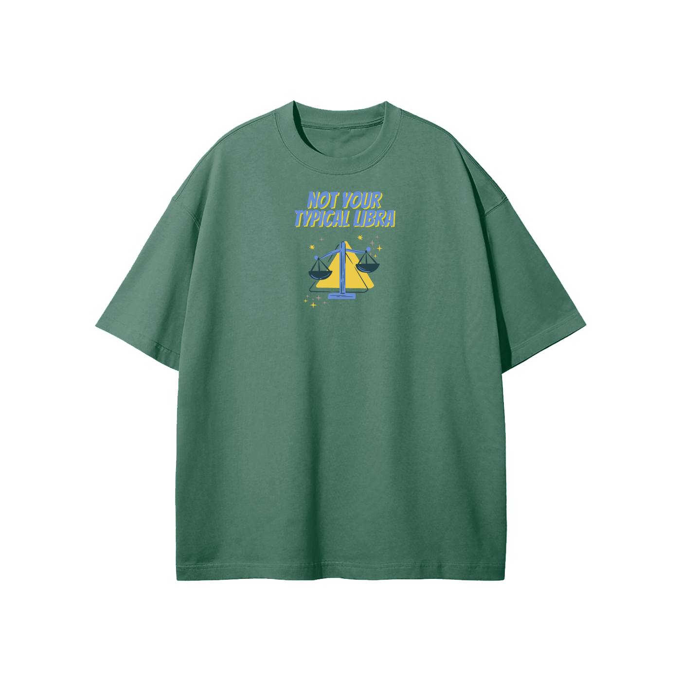 Not Your Typical Libra Streetwear Heavyweight Loose Fit T-Shirt