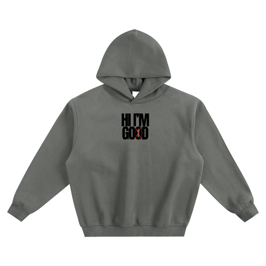 Hi I'm Good Fleeced Boxy Hoodie