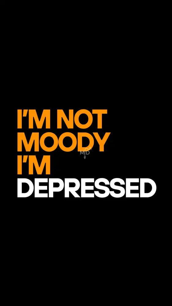 I’m Not Moody I’m Depressed Wallpaper Wallpaper Screen Lock