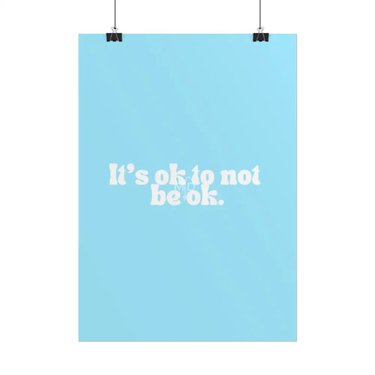 It’s Ok To Not Be Ok (3) Poster Poster