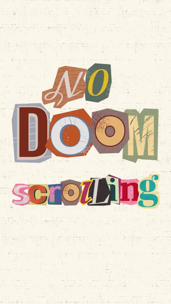 No More Doom Scrolling 3 Wallpaper Wallpaper Screen Lock