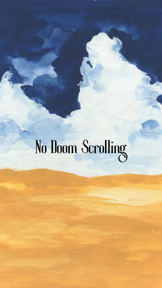 No More Doom Scrolling 6 Wallpaper Wallpaper Screen Lock