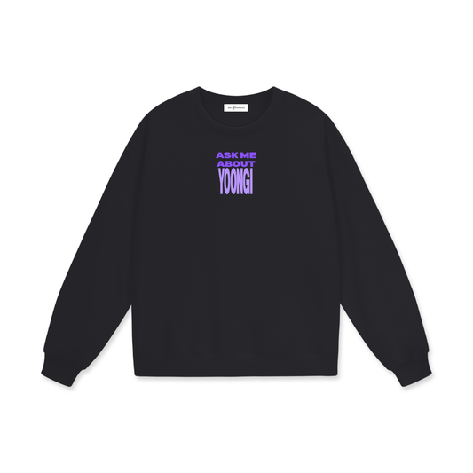 Ask Me About Yoongi Drop Shoulder Oversized Fleece Sweatshirt