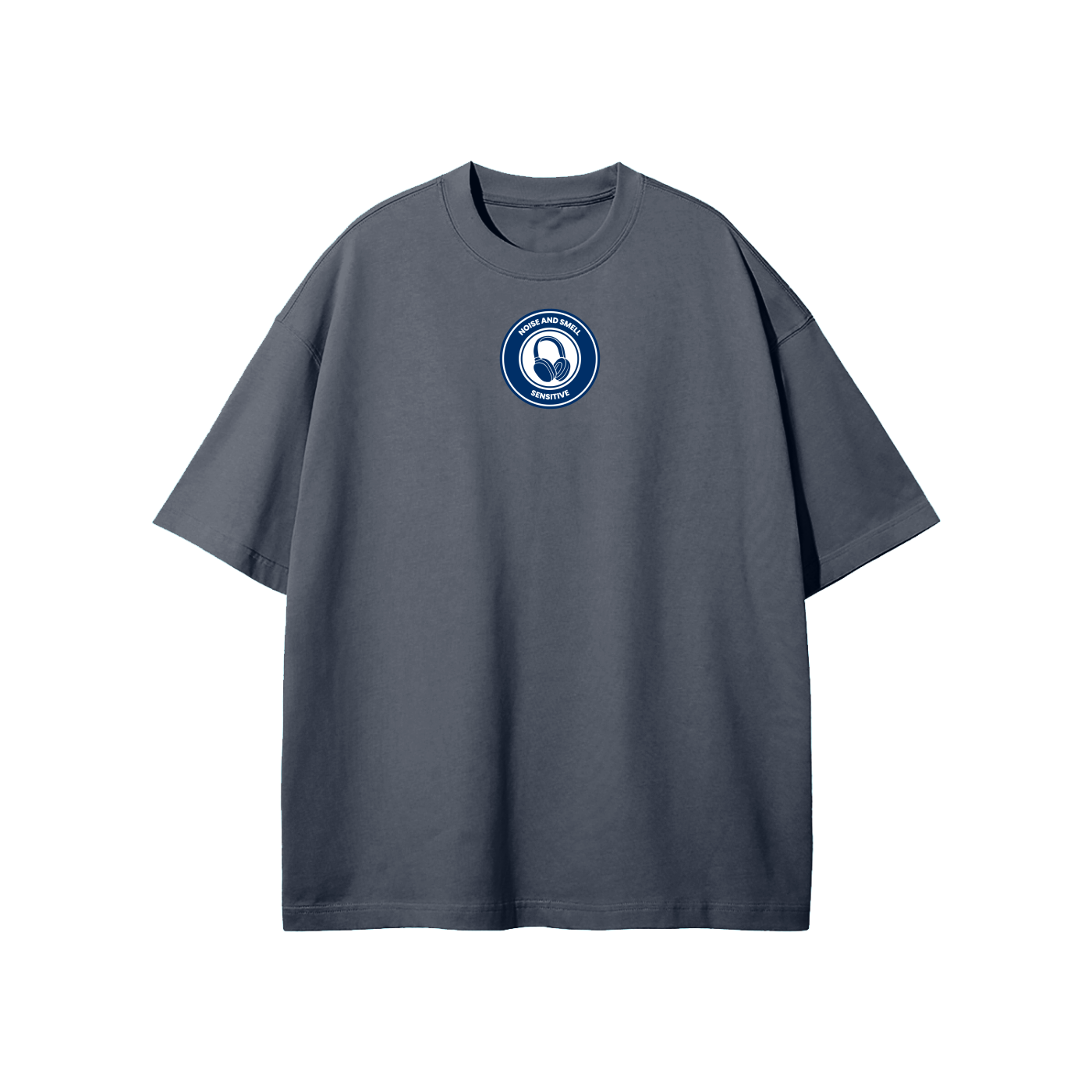 Noise And Smell Sensitive Streetwear Heavyweight Loose Fit T-Shirt