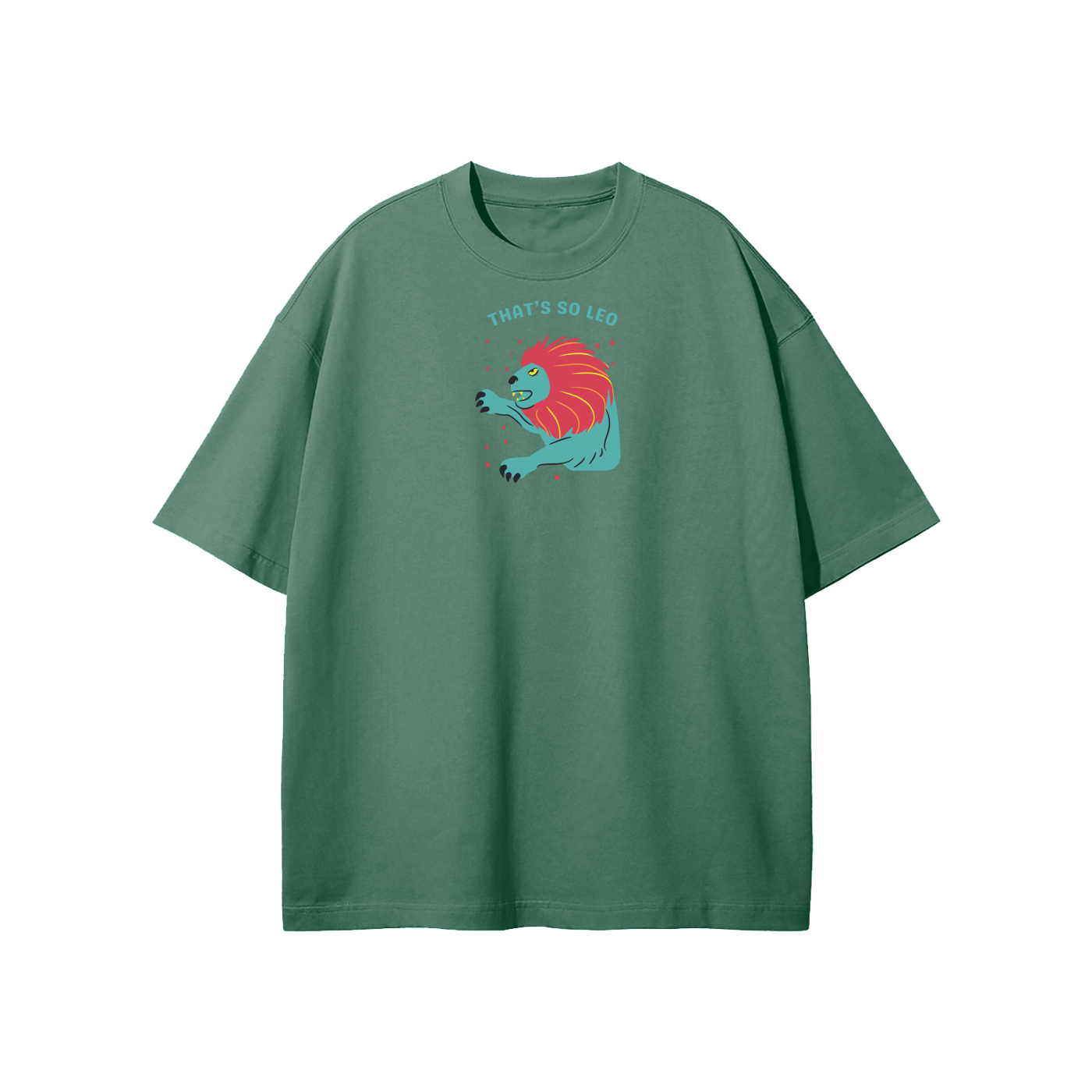 That's So Leo Streetwear Heavyweight Loose Fit T-Shirt