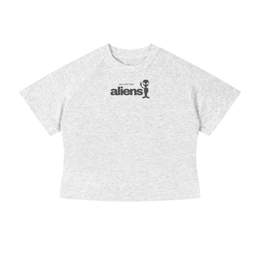 We Livin That Aliens Crop T-Shirt