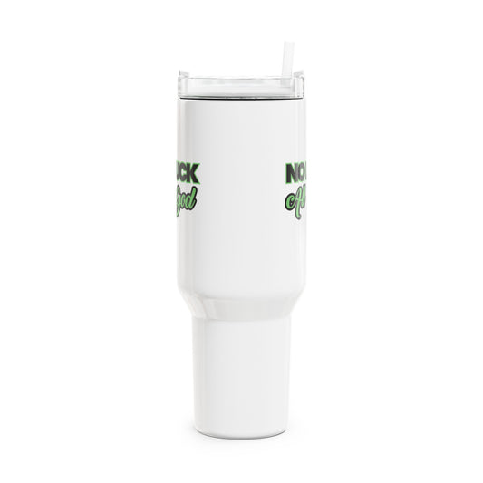 No Luck All God (2) Tumbler, 40oz