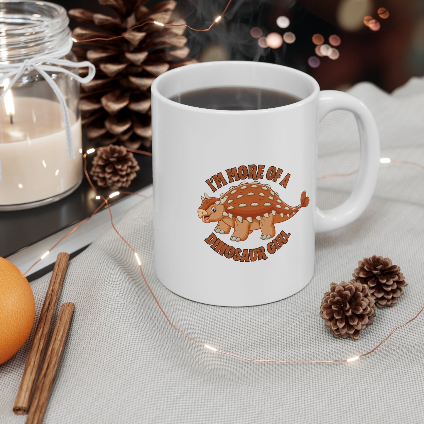 I'm More Of A Dinosaur Girl (Bumpy) 11oz White Mug