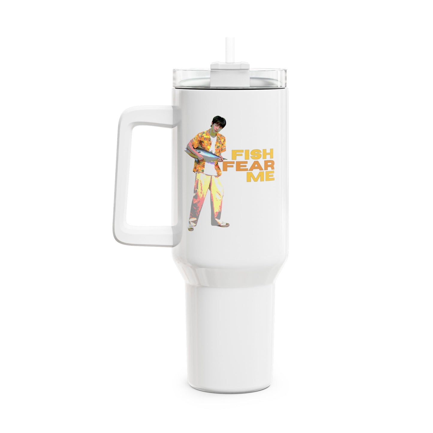 Fish Fear Me Tumbler, 40oz