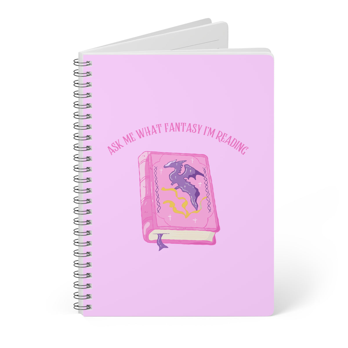Ask Me What Fantasy I'm Reading (Book) Wirobound Softcover Notebook, A5
