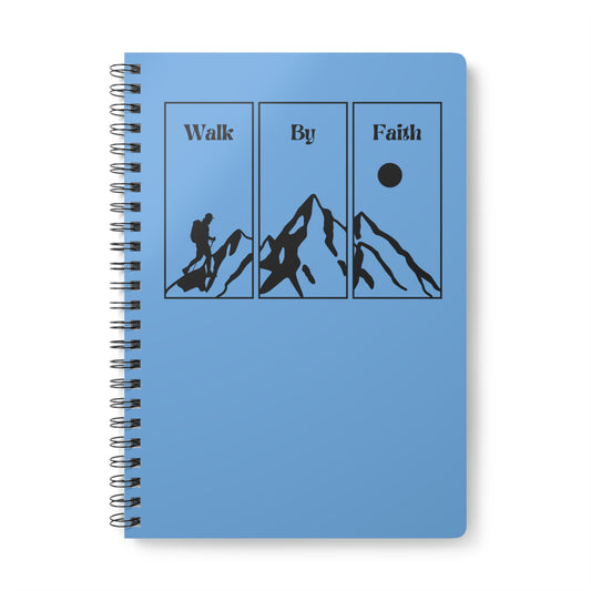 Walk By Faith Wirobound Softcover Notebook, A5