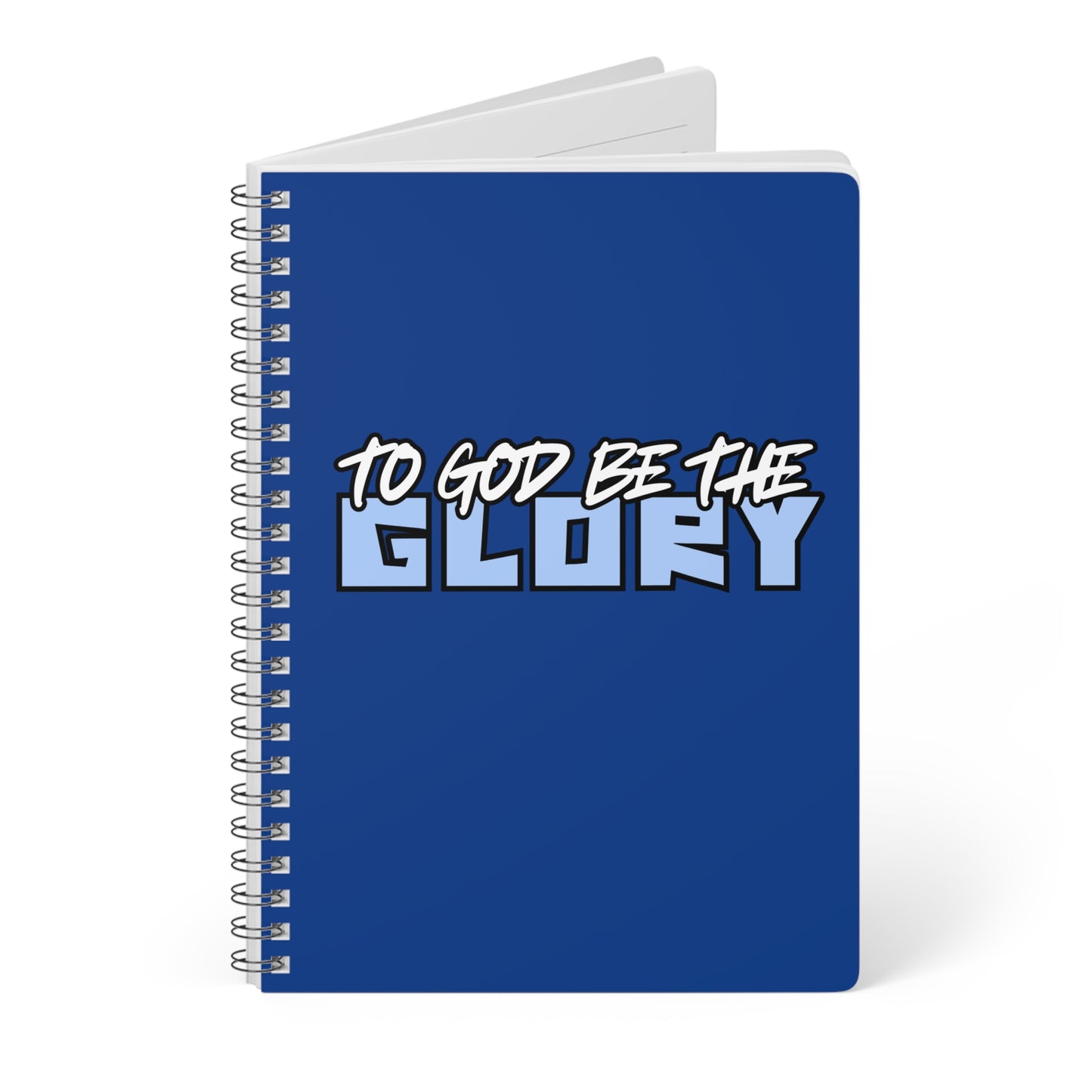 To God Be The Glory (2) Wirobound Softcover Notebook, A5