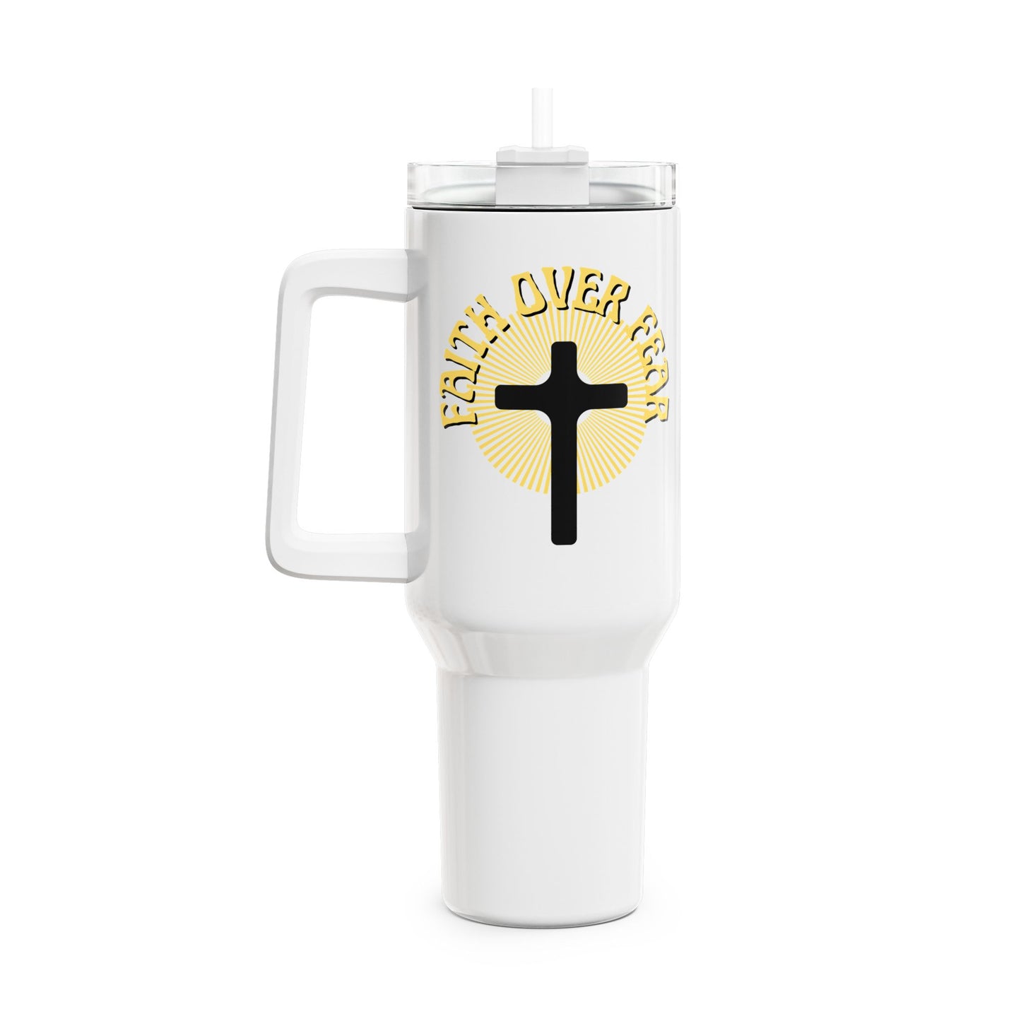 Faith Over Fear (1) Tumbler, 40oz