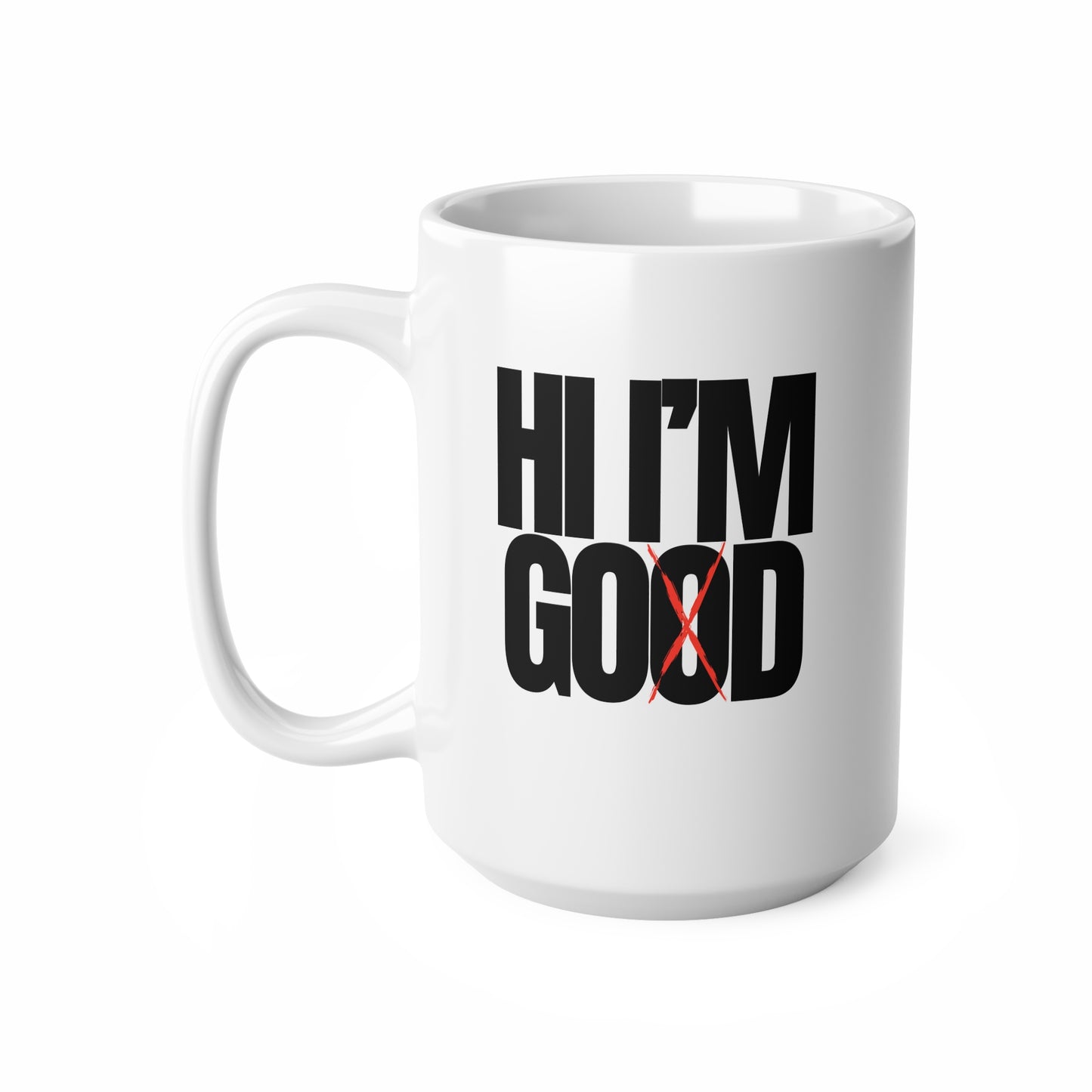 Hi I'm God Ceramic Coffee Cup, 15oz