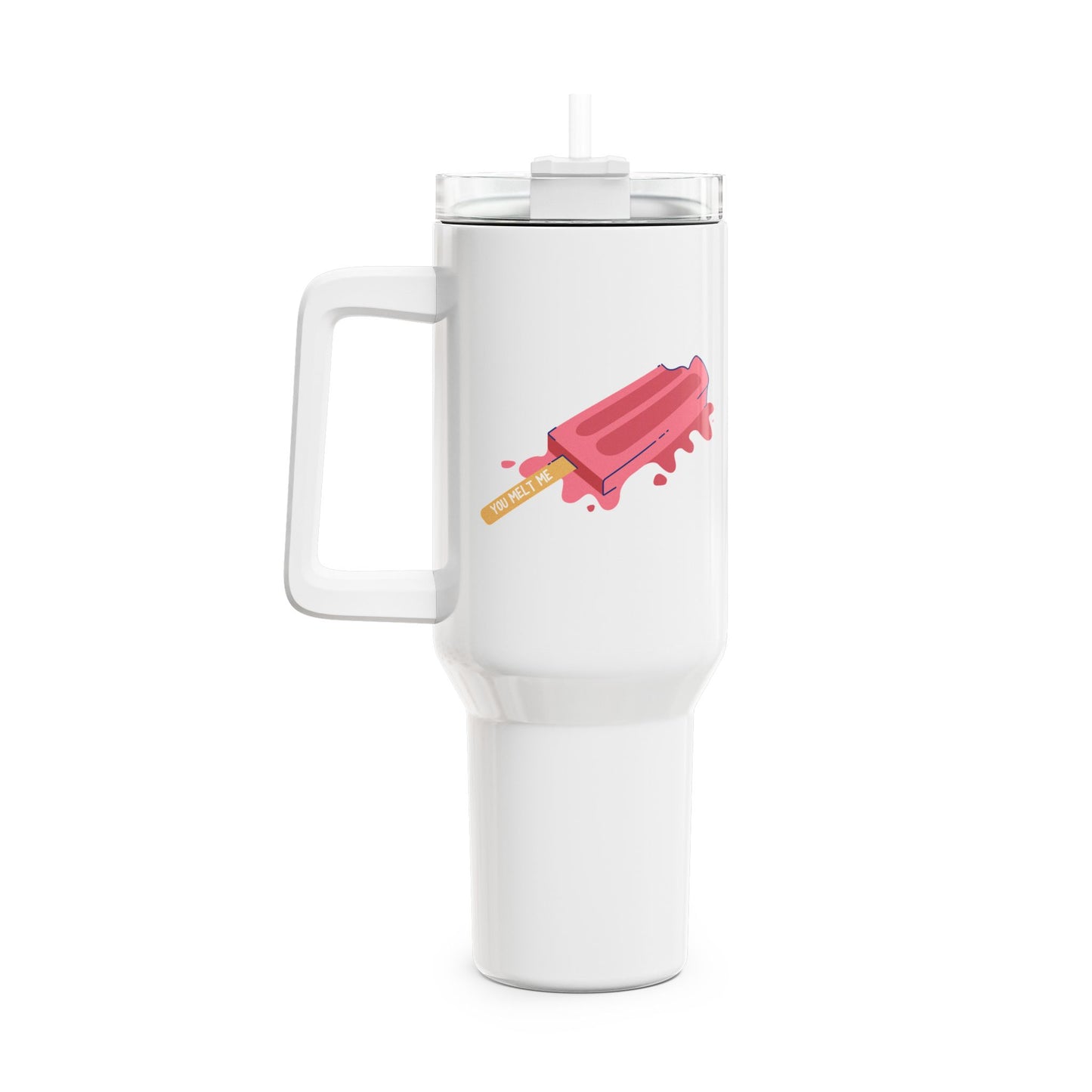 You Melt Me (2) Tumbler, 40oz