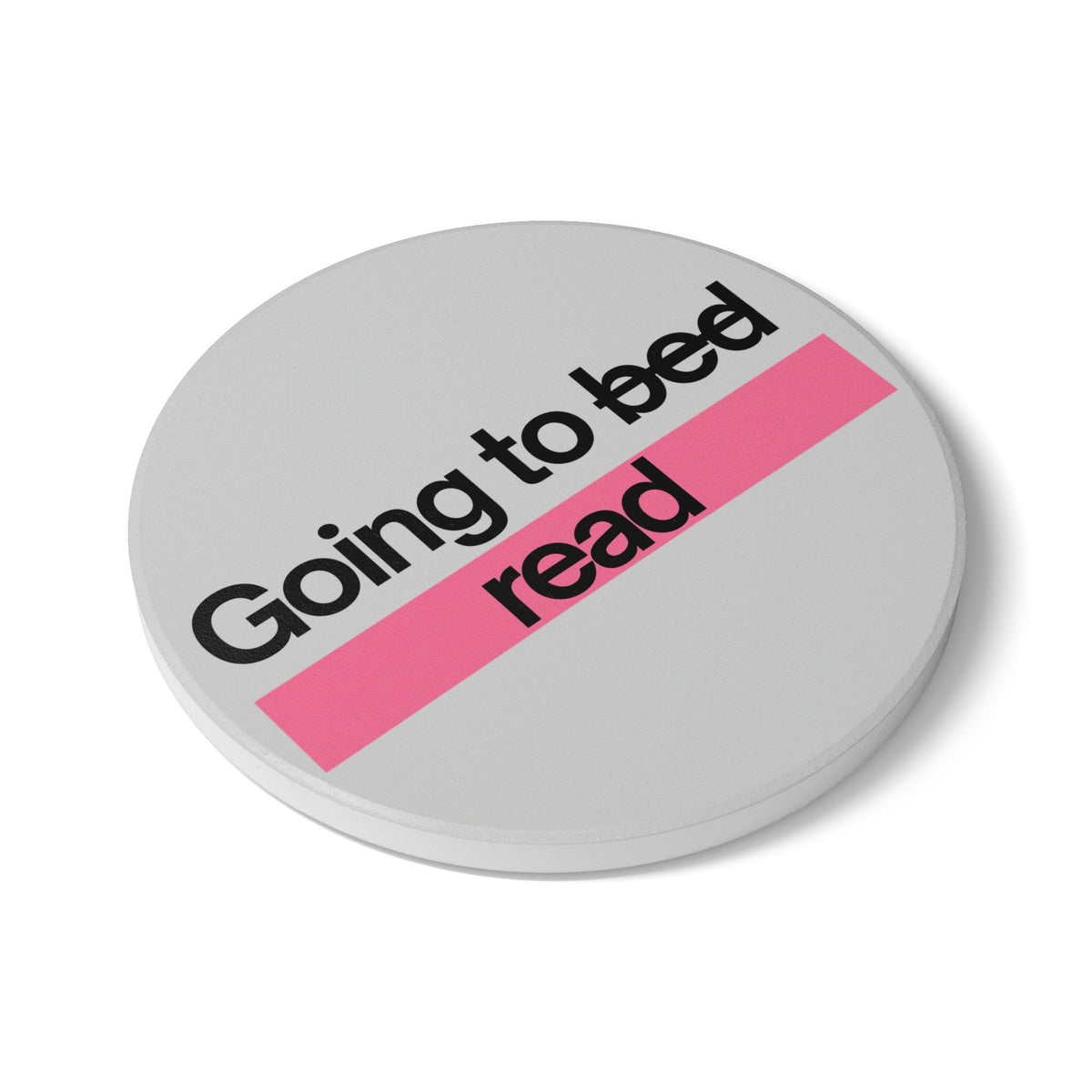 Going To Bed/Read (Pink) Ceramic Coaster