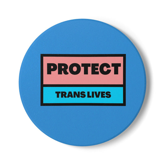 Protect Trans Lives (2) Ceramic Coaster