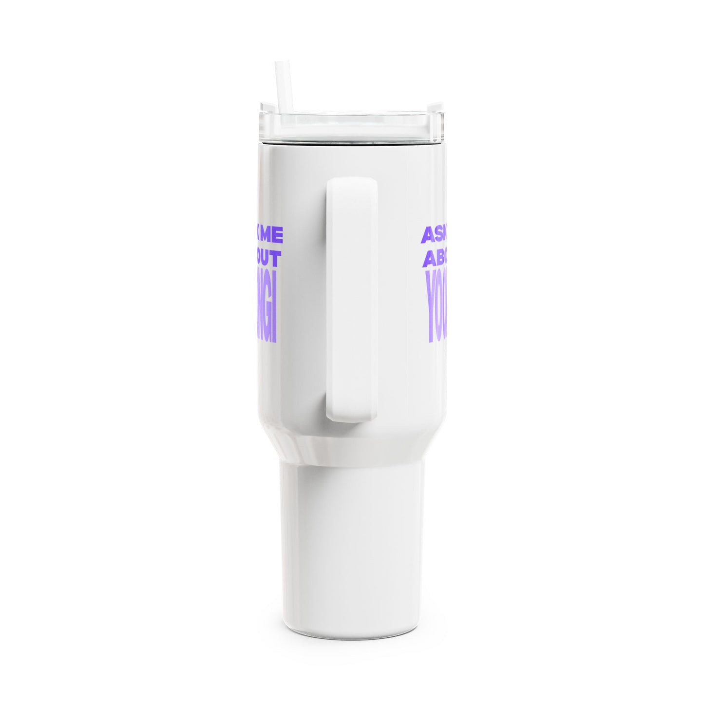 Ask Me About Yoongi Tumbler, 40oz