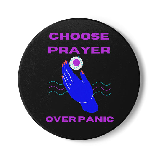 Choose Prayer Over Panic Ceramic Coaster
