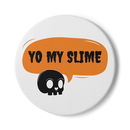 Yo My Slime Ceramic Coaster