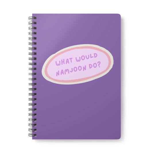 What Would Namjoon Do? Wirobound Softcover Notebook, A5