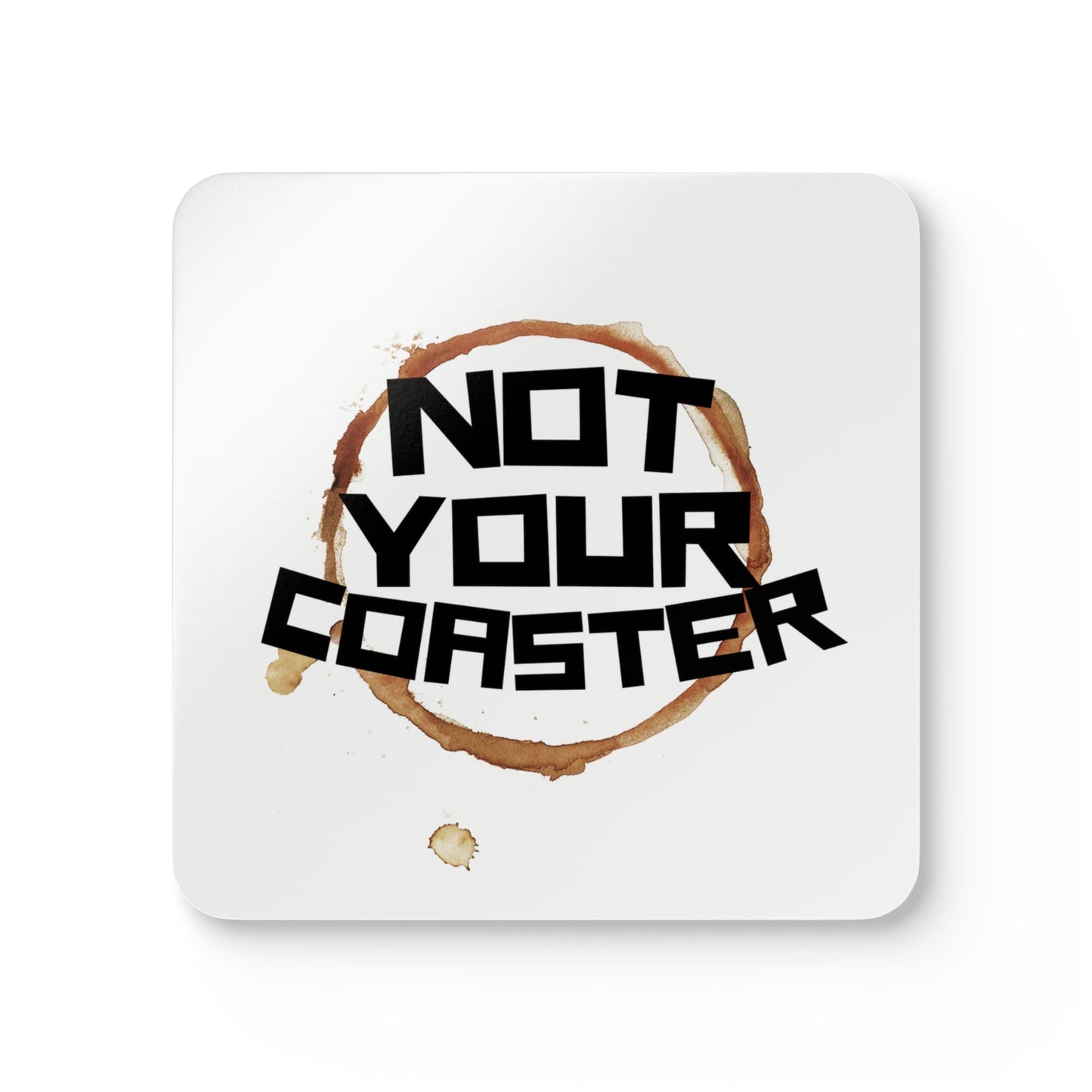 Not Your Coaster 1 Corkwood Coaster Set