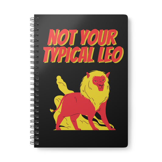 Not Your Typical Leo Wirobound Softcover Notebook, A5