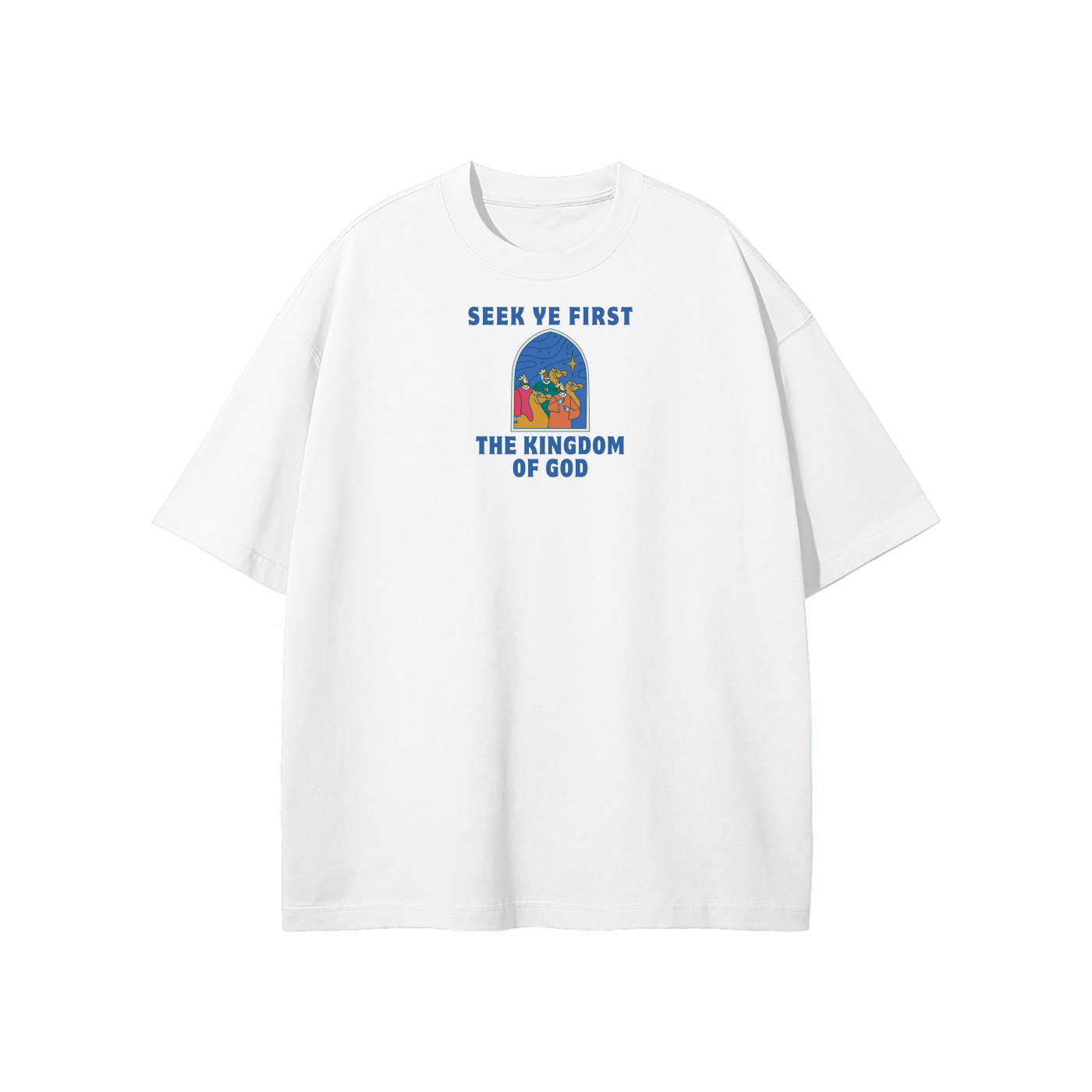 Seek Ye First The Kingdom Of God Streetwear Heavyweight Loose Fit T-Shirt