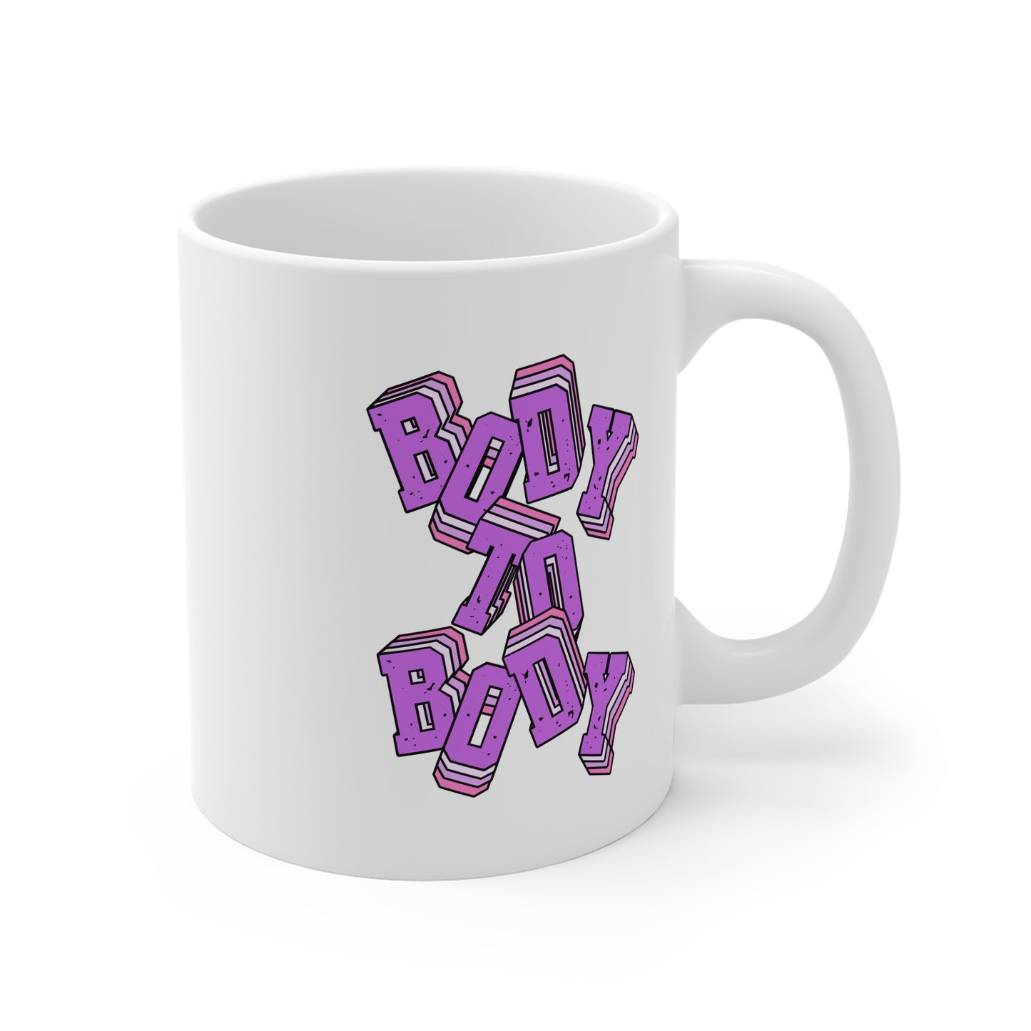 Body To Body 11oz White Mug