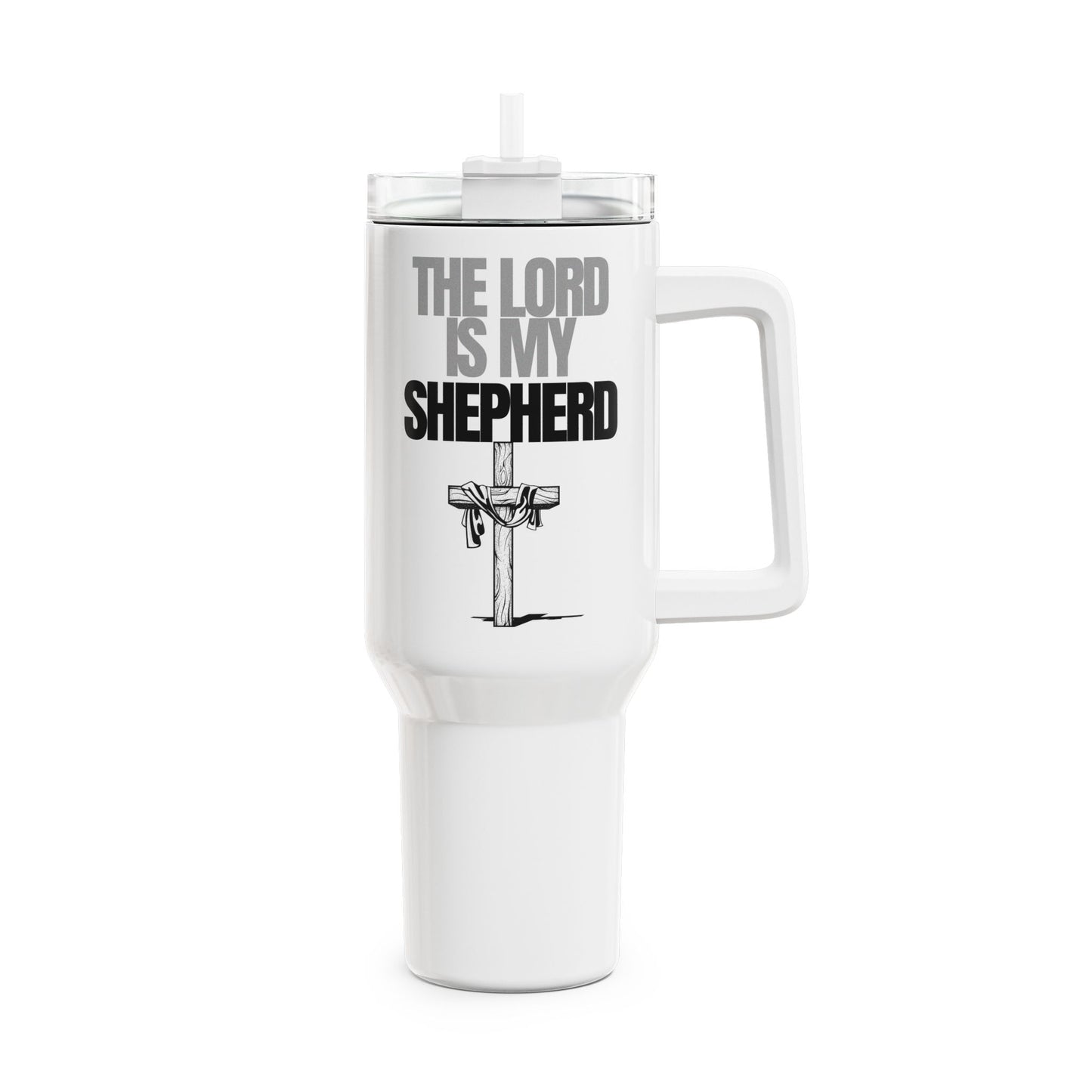 The Lord Is My Shepherd (1) Tumbler, 40oz