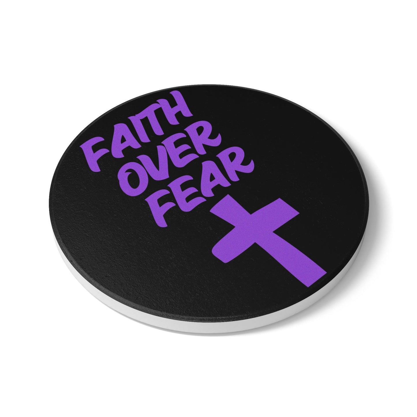 Faith Over Fear Ceramic Coaster