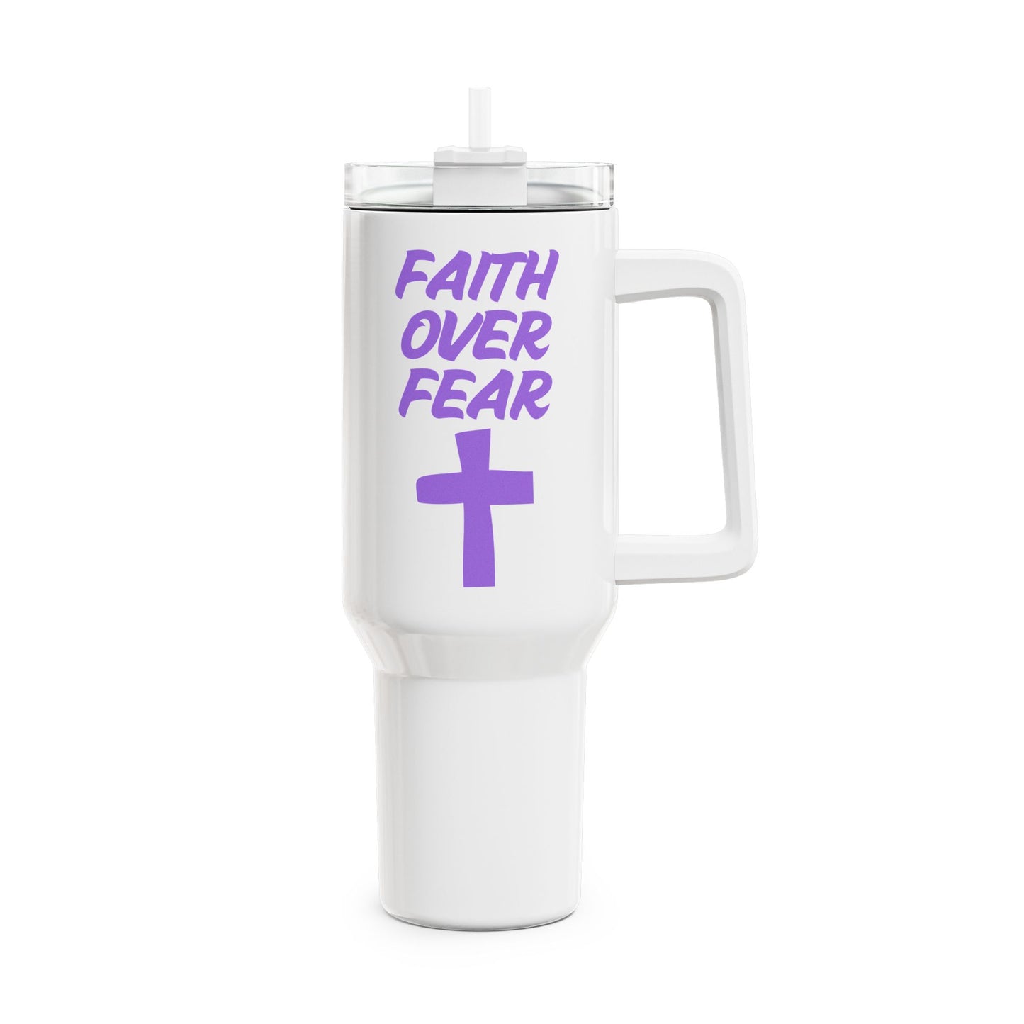 Faith Over Fear Tumbler, 40oz