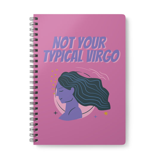 Not Your Typical Virgo Wirobound Softcover Notebook, A5