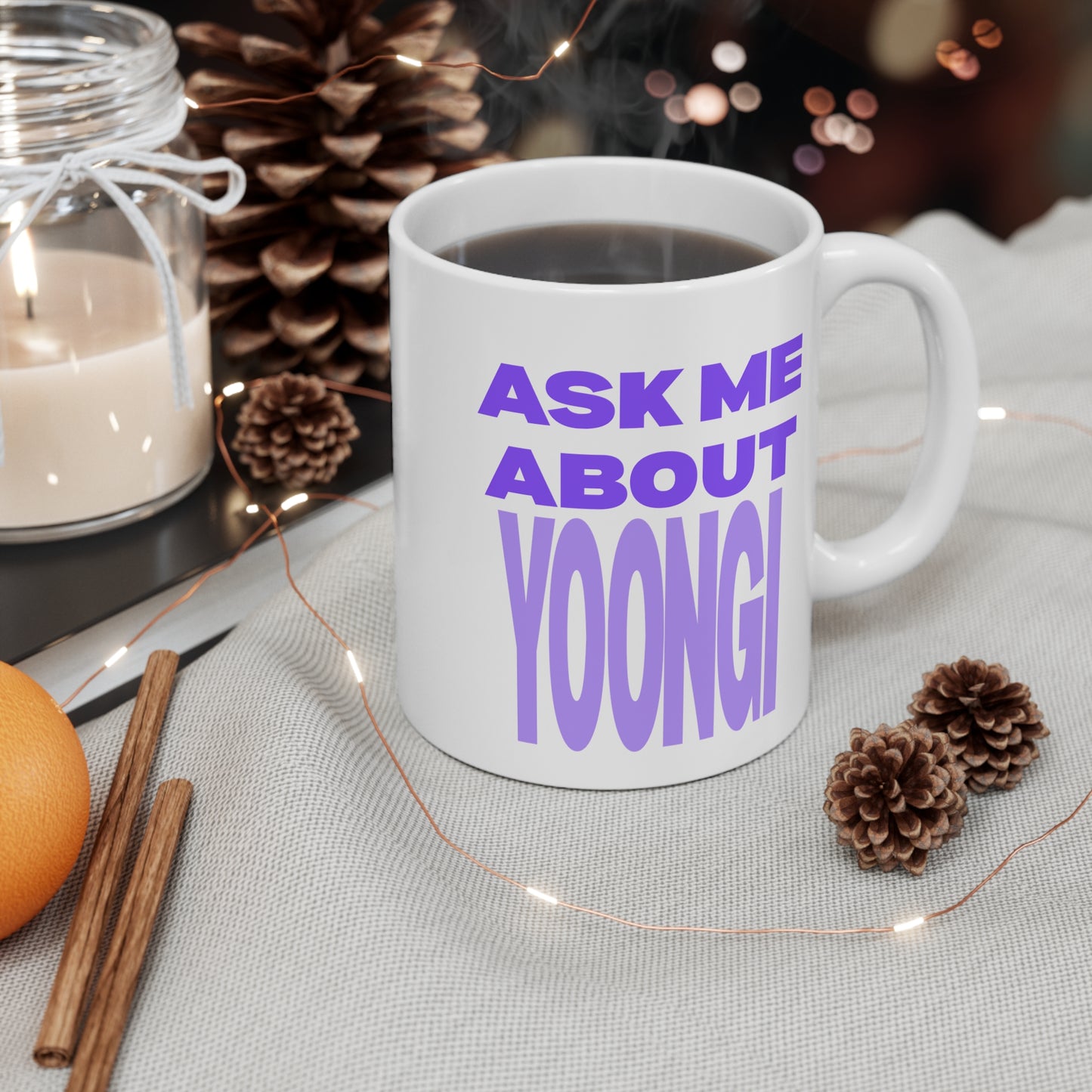 Ask Me About Yoongi 11oz White Mug
