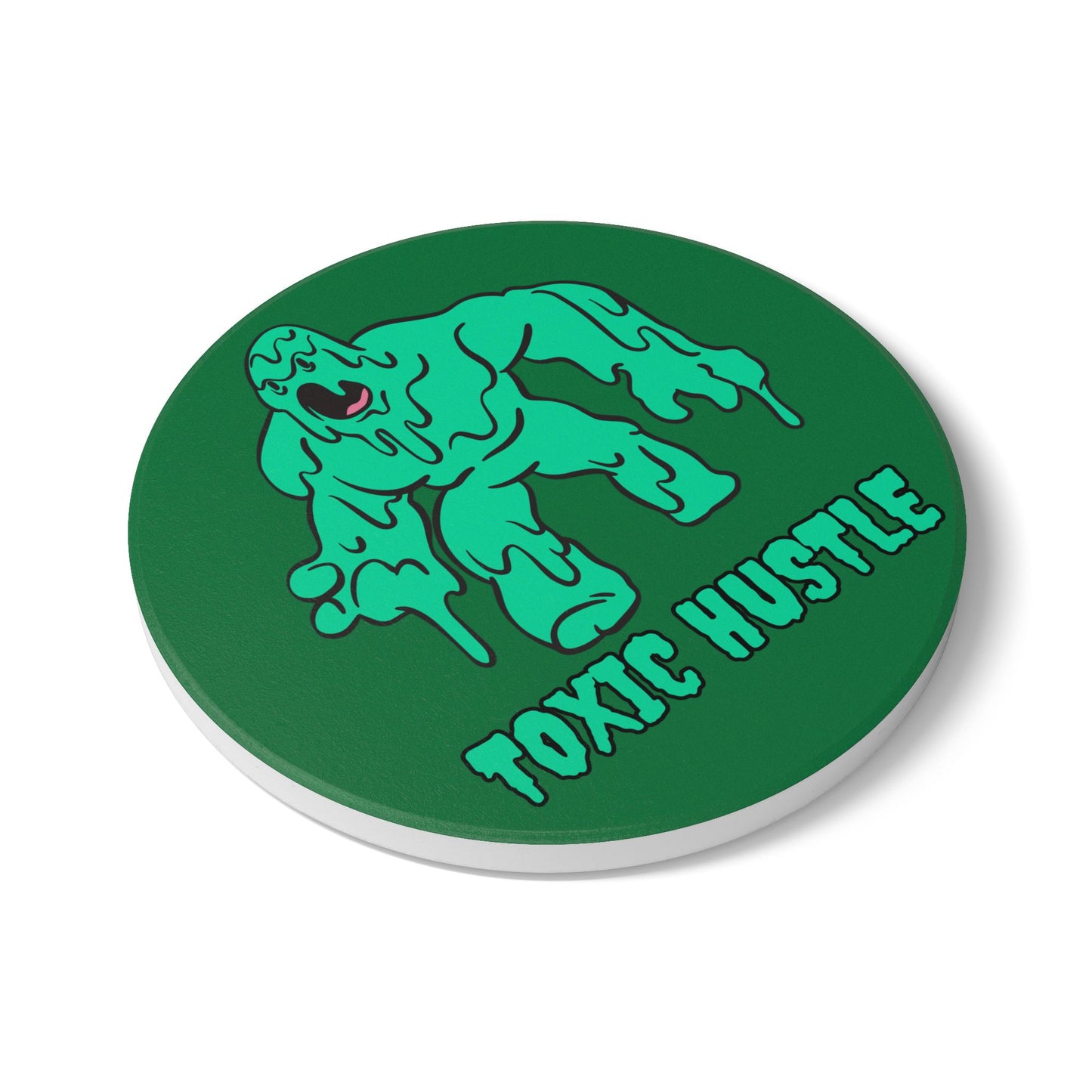 Toxic Hustle Ceramic Coaster